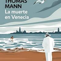 Thomas Mann - Fragmento de La muerte en Venecia
