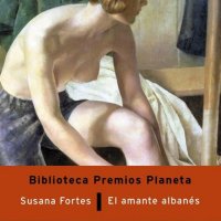 Susana Fortes - Fragmento de El amante albanés